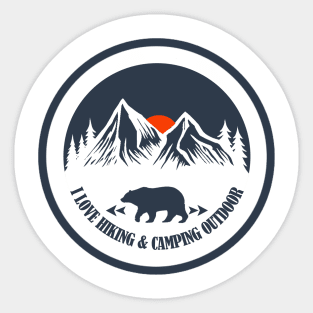 I love hiking and camping outdoor Sticker